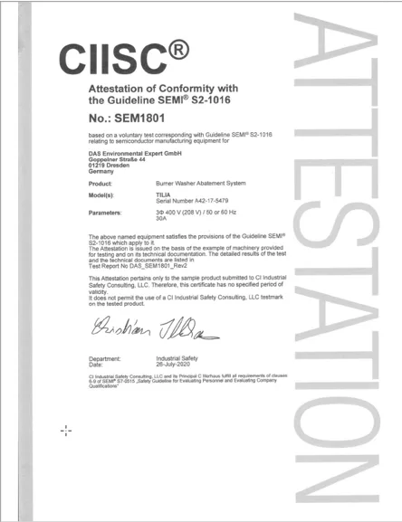 CIISC認証書 ― SEMI S2-1016ガイドライン適合証明 白背景に印刷された認証書で、左上に「CIISC®」のロゴと「Attestation of Conformity with the Guideline SEMI® S2-1016」というタイトルがあります。証明番号は「SEM1801」。本文には、DAS Environmental Expert GmbHが提供するBurner Washer Abatement System「TILIA」に関する適合証明の詳細が記載されています。パラメータとして「36-40 V/20 V; 9-16 Hz」が示され、下部には署名欄と「Industrial Safety」などの認証情報があります。右側には縦に大きく「ATTESTATION」という文字が薄いグレーで印刷されています。