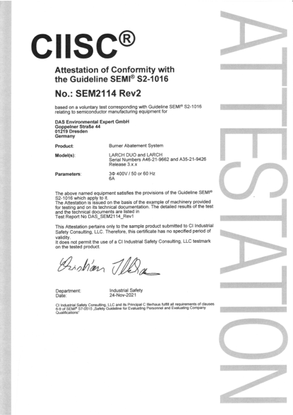 A document entitled ‘Attestation of Conformity’ in black text on a white background, issued by CIISC, confirms compliance with SEMI S2-1016 guidelines for a ‘Burner Abatement System’ with specific parameters such as size, weight and power requirements.