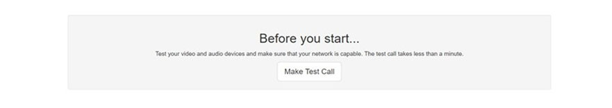 Place a test call to make sure everything works as you expect it to