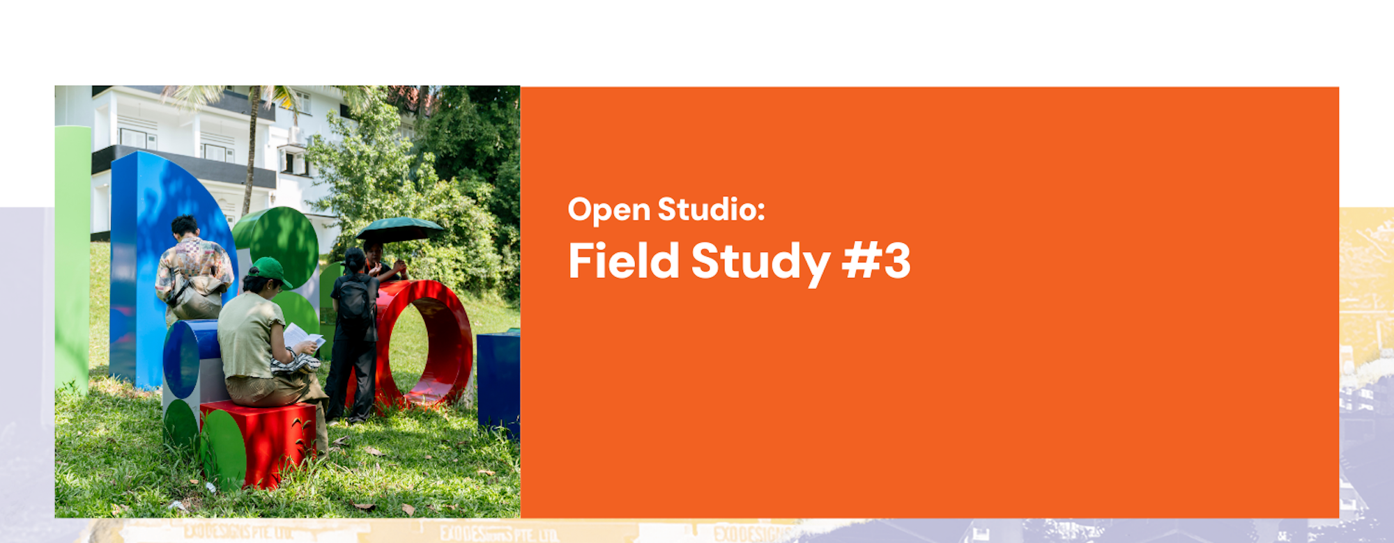 Field Study #3: Open Studio · SB2025