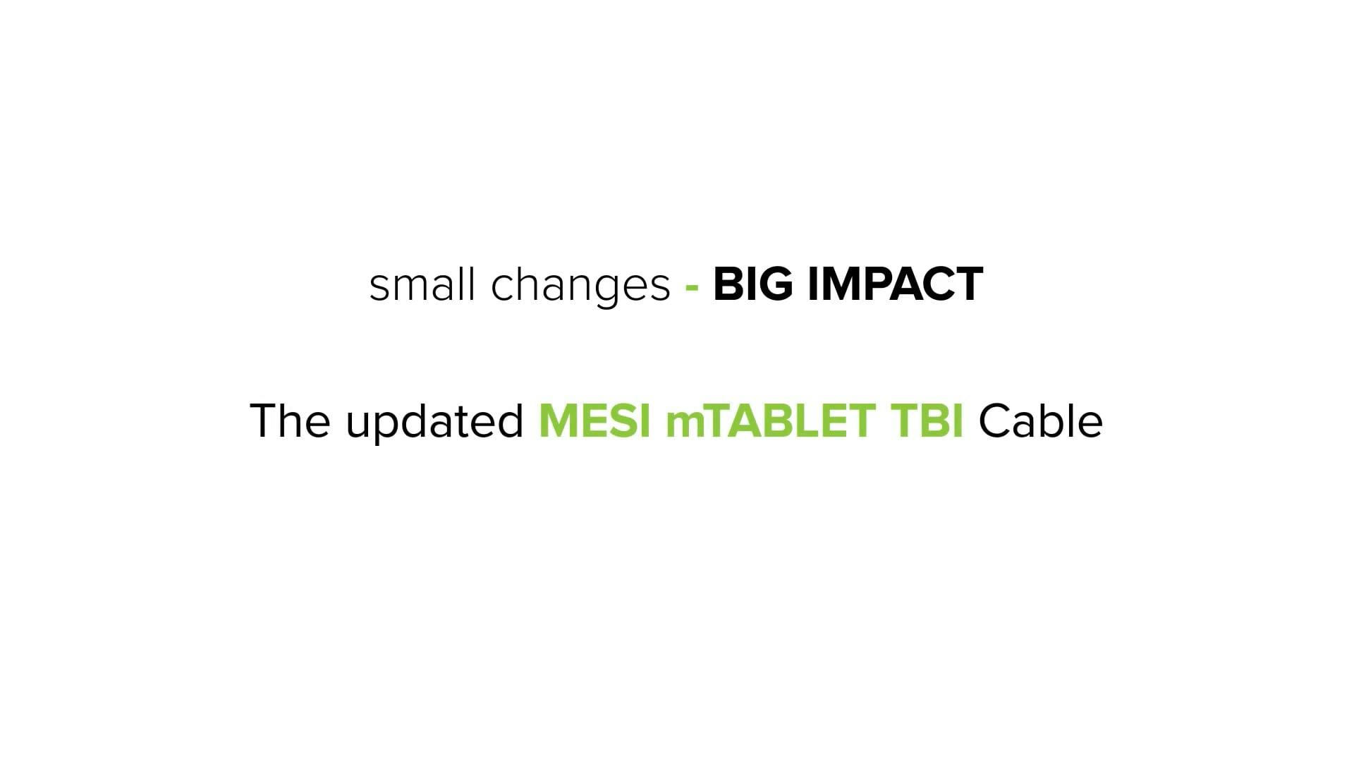 MESI mTABLET TBI - The updated MESI mTABLET TBI Cable