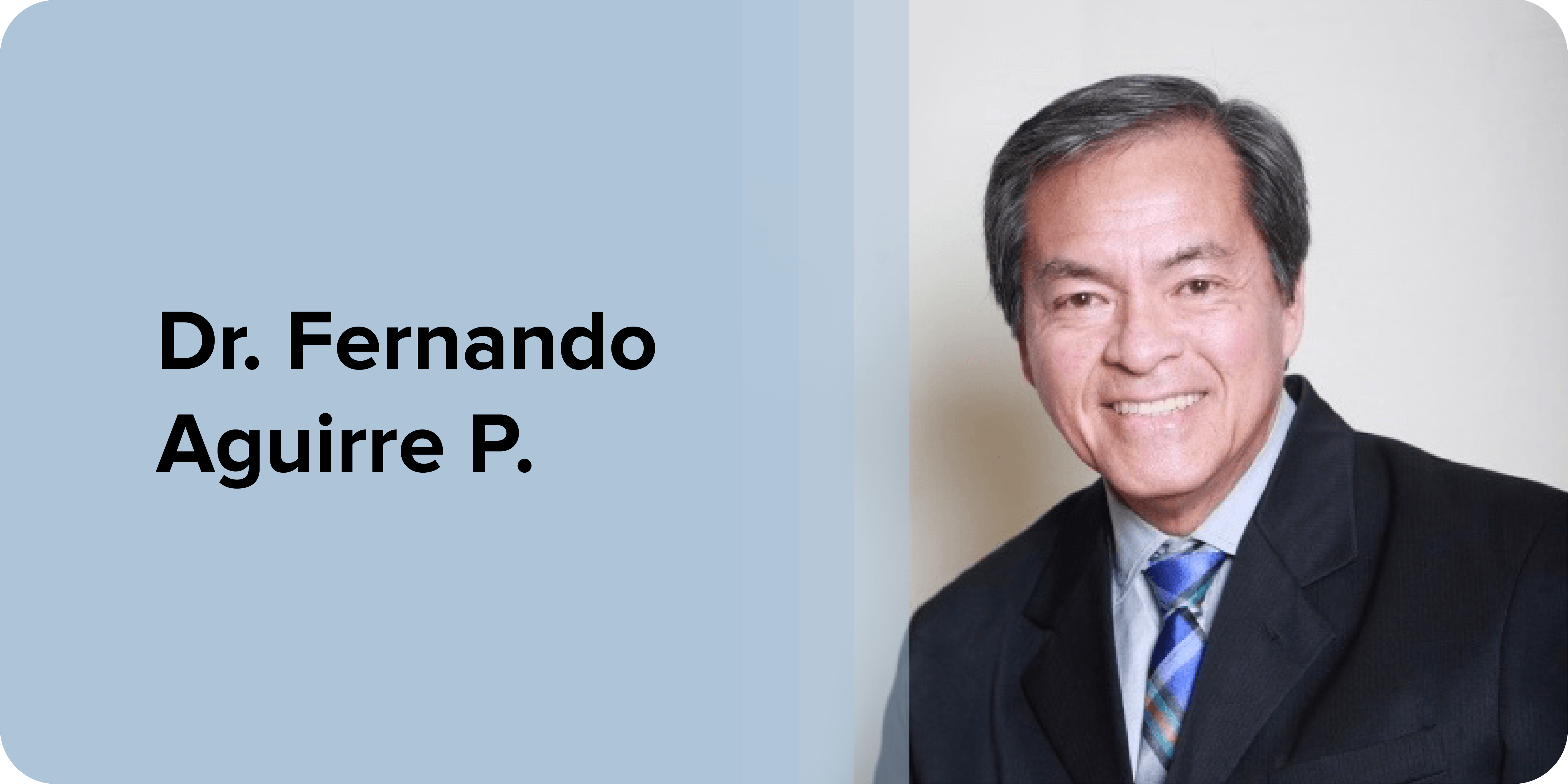 Dr. Fernando Aguirre P.