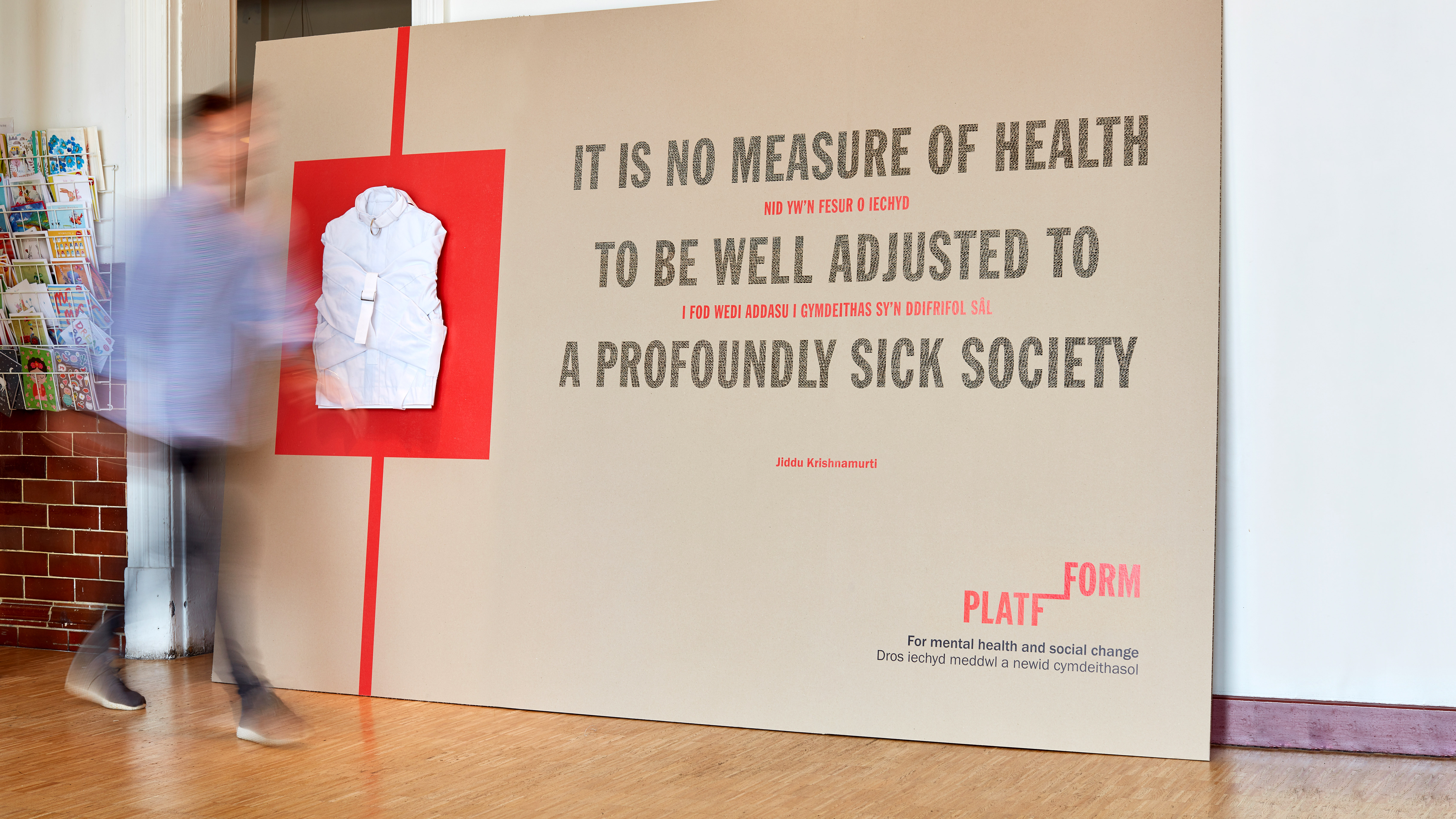 Display board at arts centre showing big bold message for Platfform mental health charity launch event