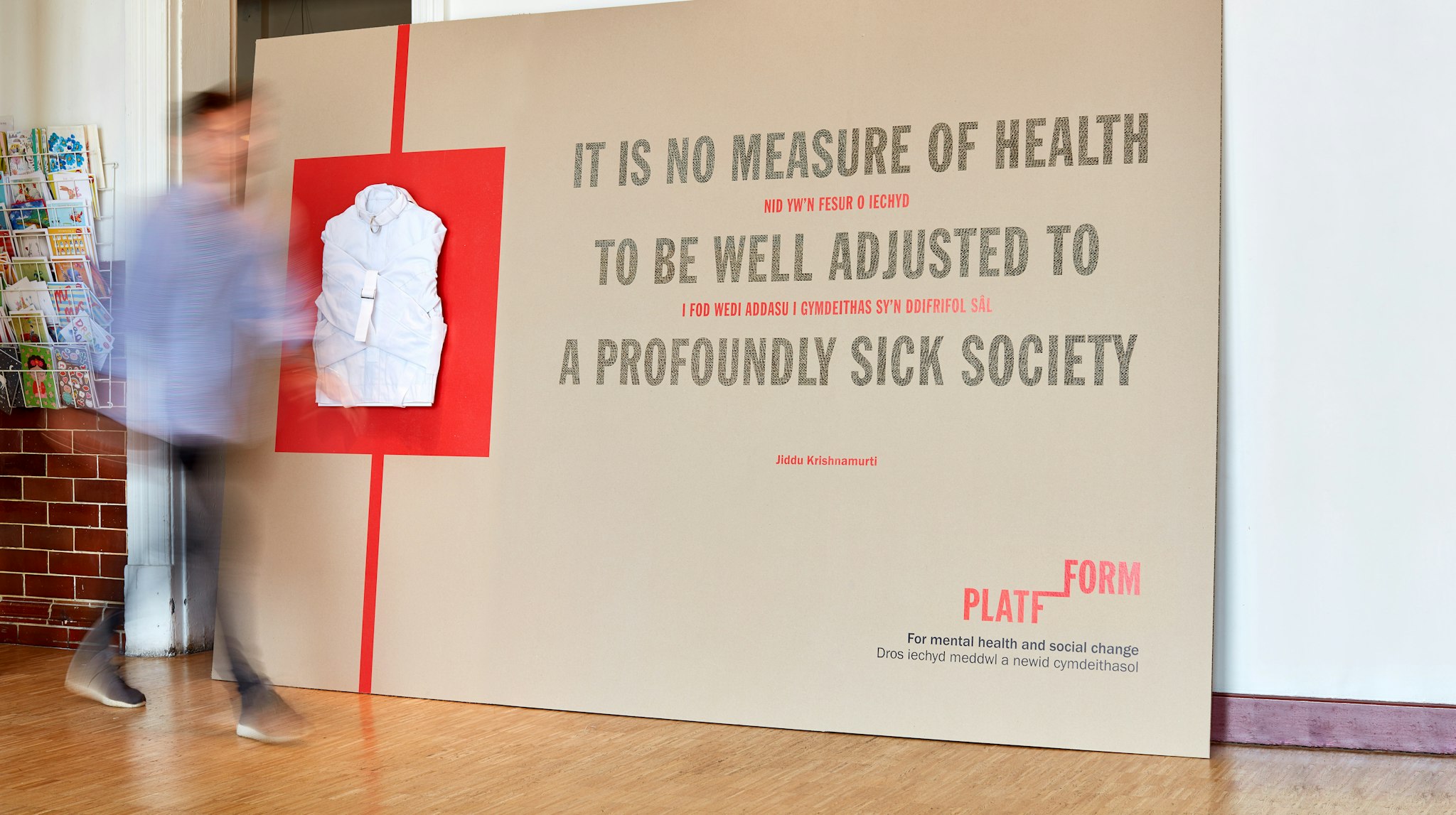 Display board at arts centre showing big bold message for Platfform mental health charity launch event