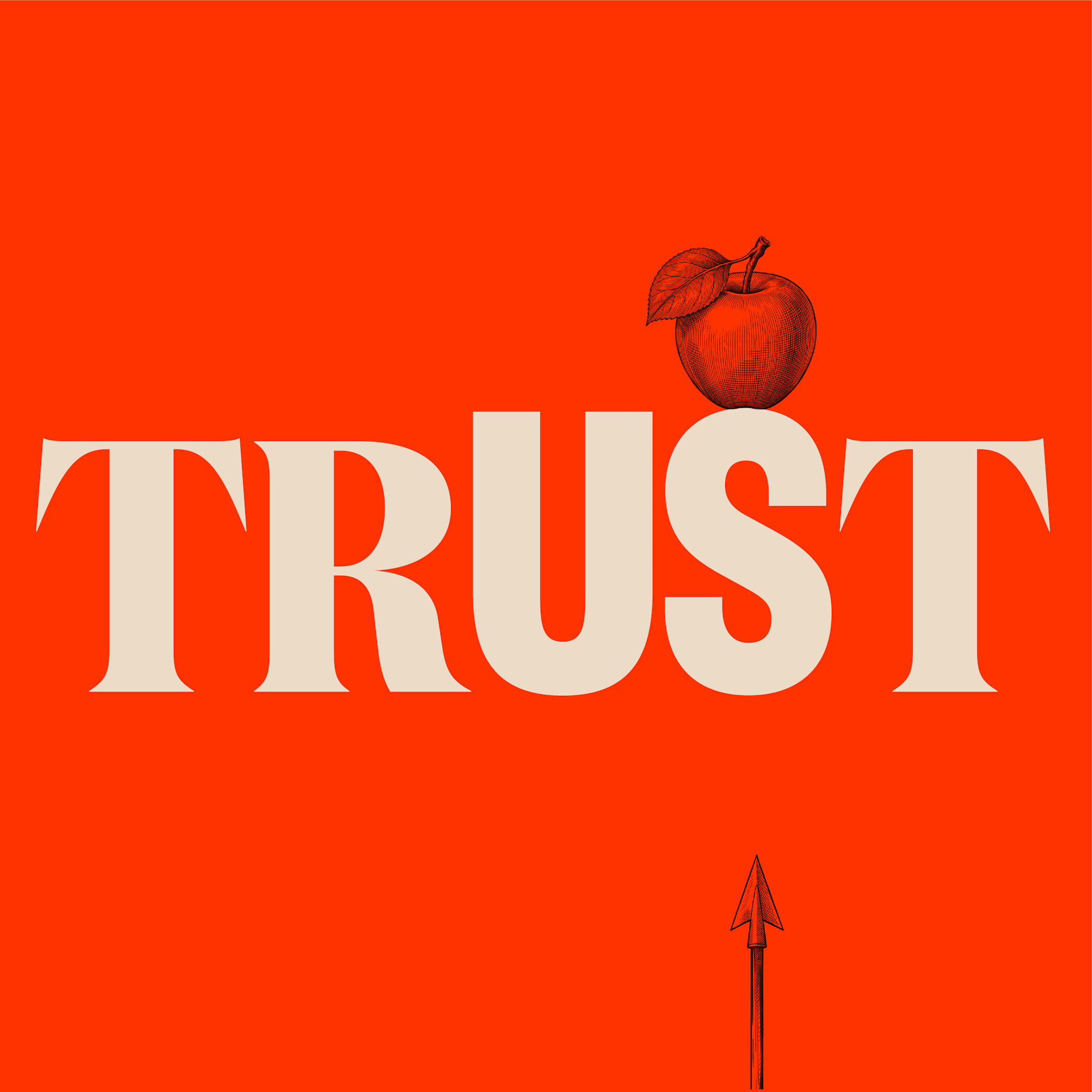 Illustration of the word “TRUST” in large cream lettering, with an arrow pointing towards it and an apple resting above the letter U, symbolising how credibility and trust can be felt before they are proven.