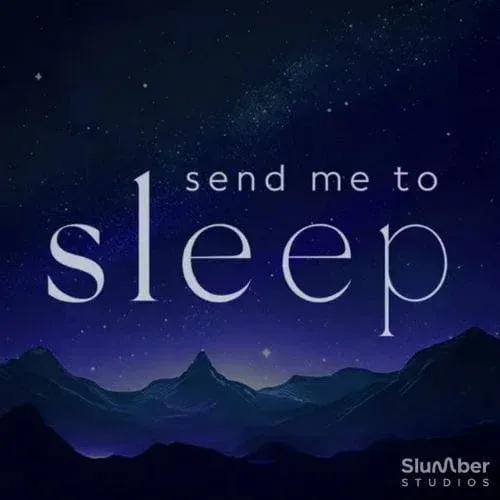 Send Me to Sleep Podcast