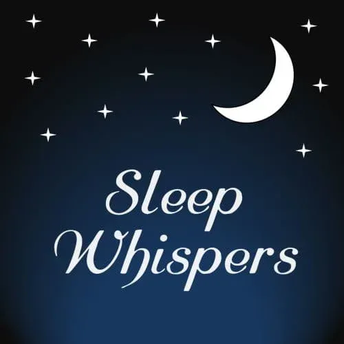 Sleep Whispers Podcasts