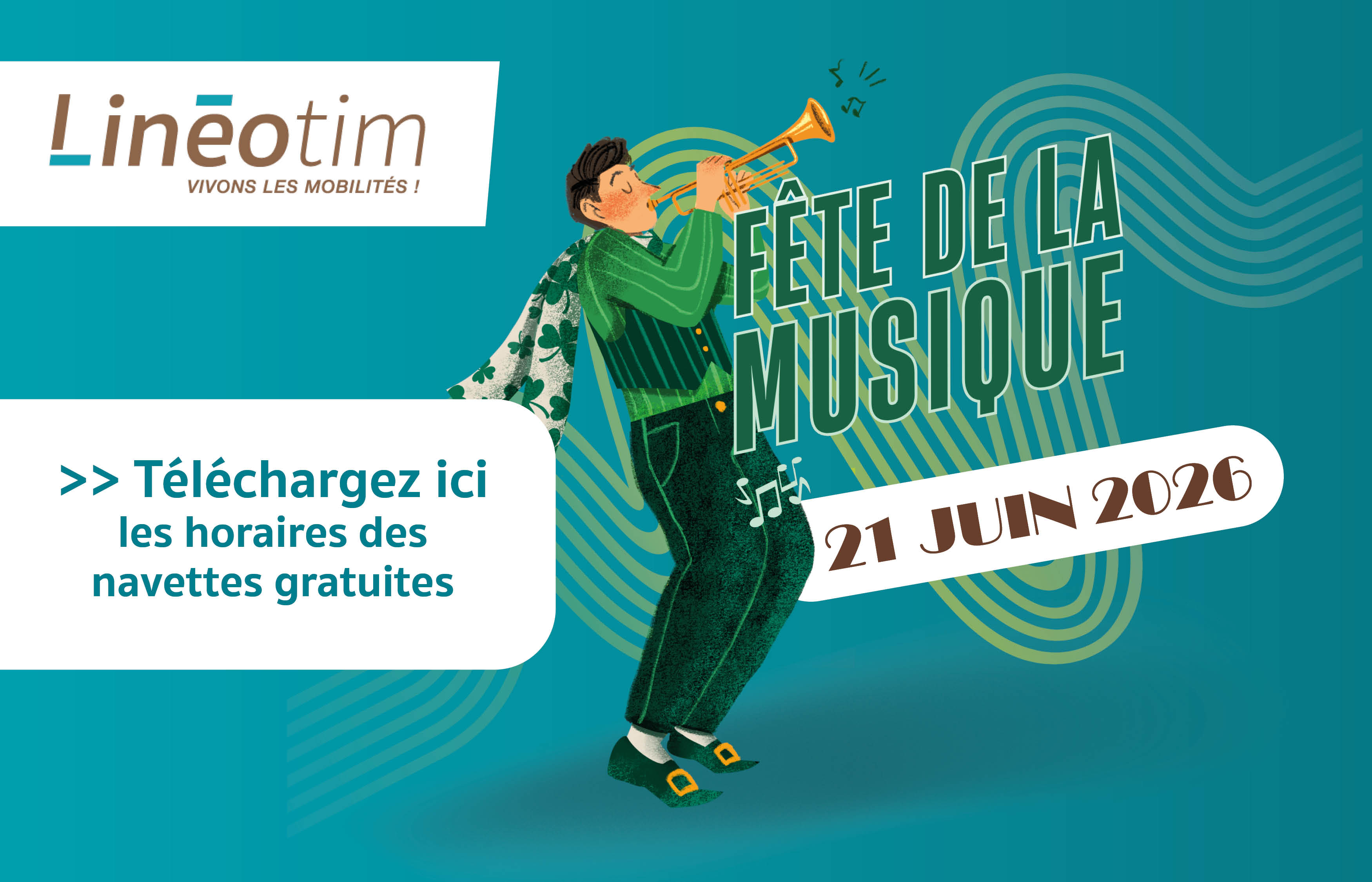 Fête de la musique 2026 LINEOTIM Navettes gratuites