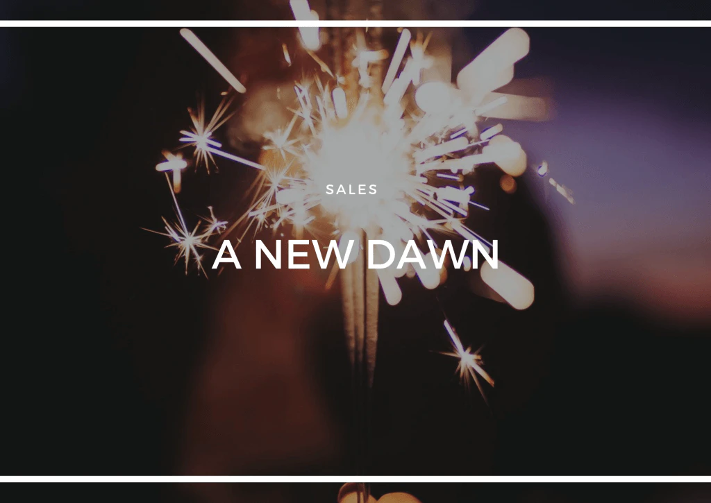 A NEW DAWN