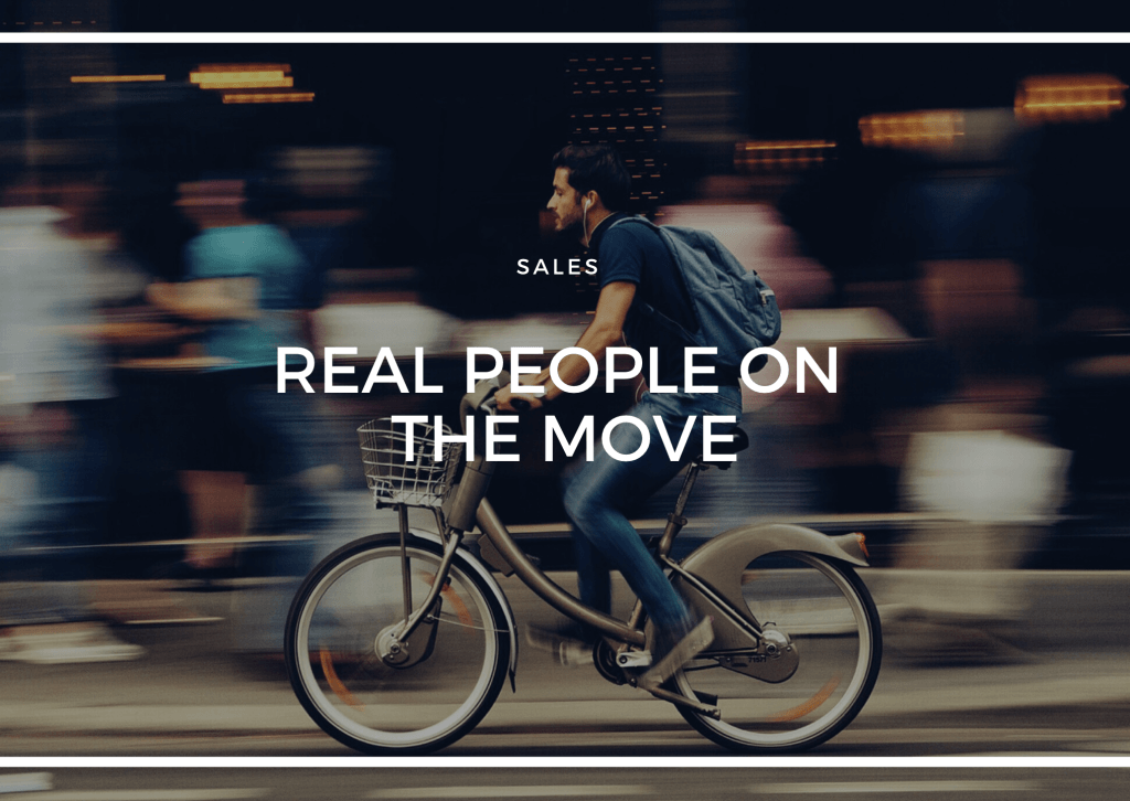 REAL PEOPLE ON THE MOVE