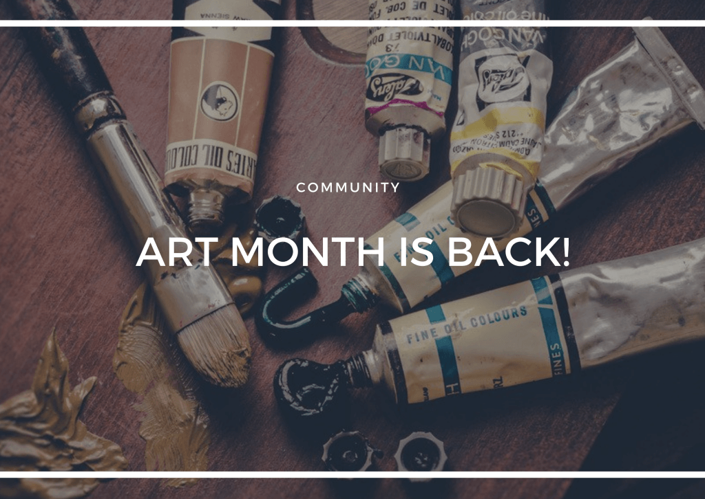 ART MONTH IS BACK FOR 2020