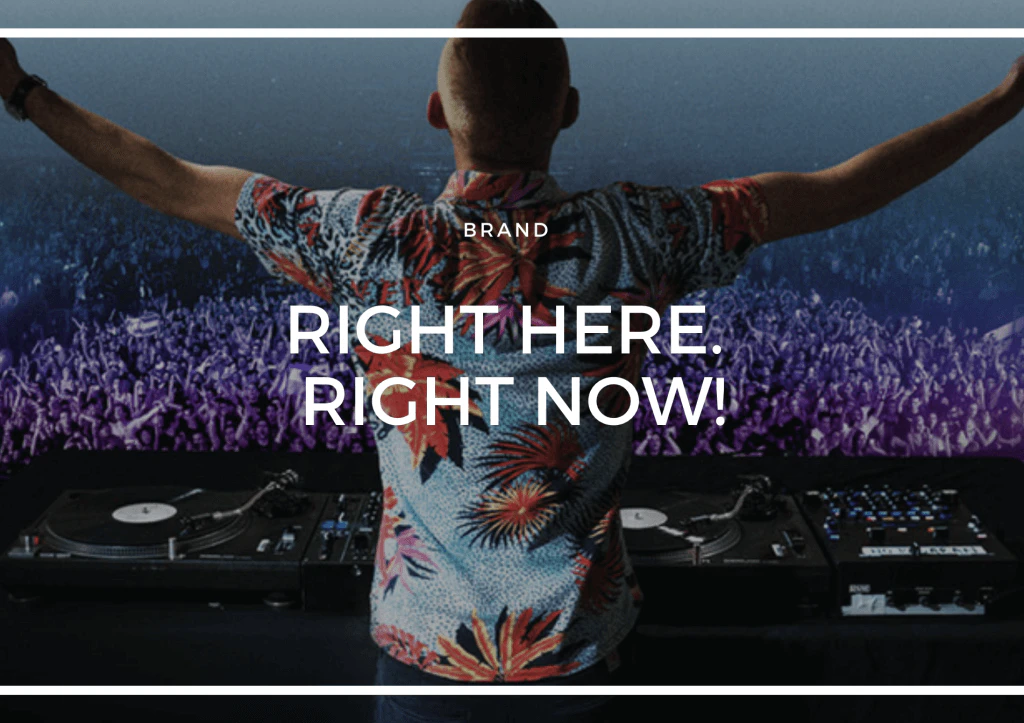 RIGHT HERE. RIGHT NOW!