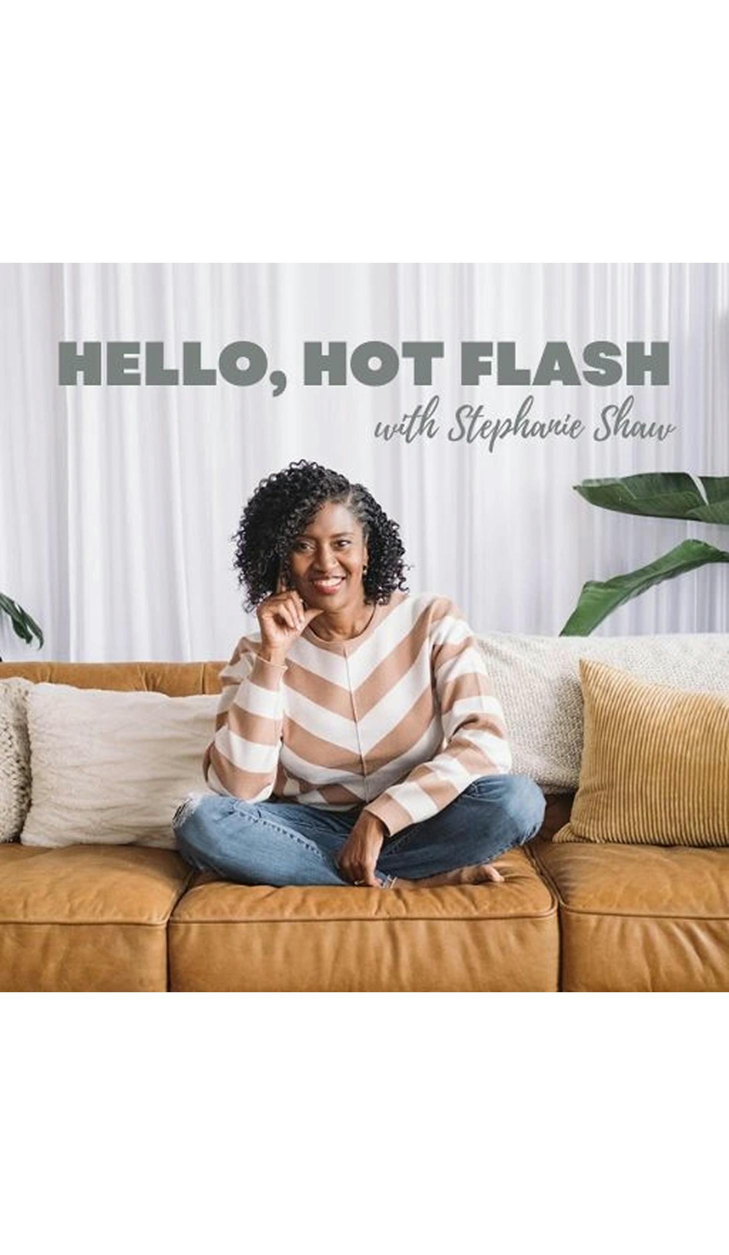Hello, Hot Flash