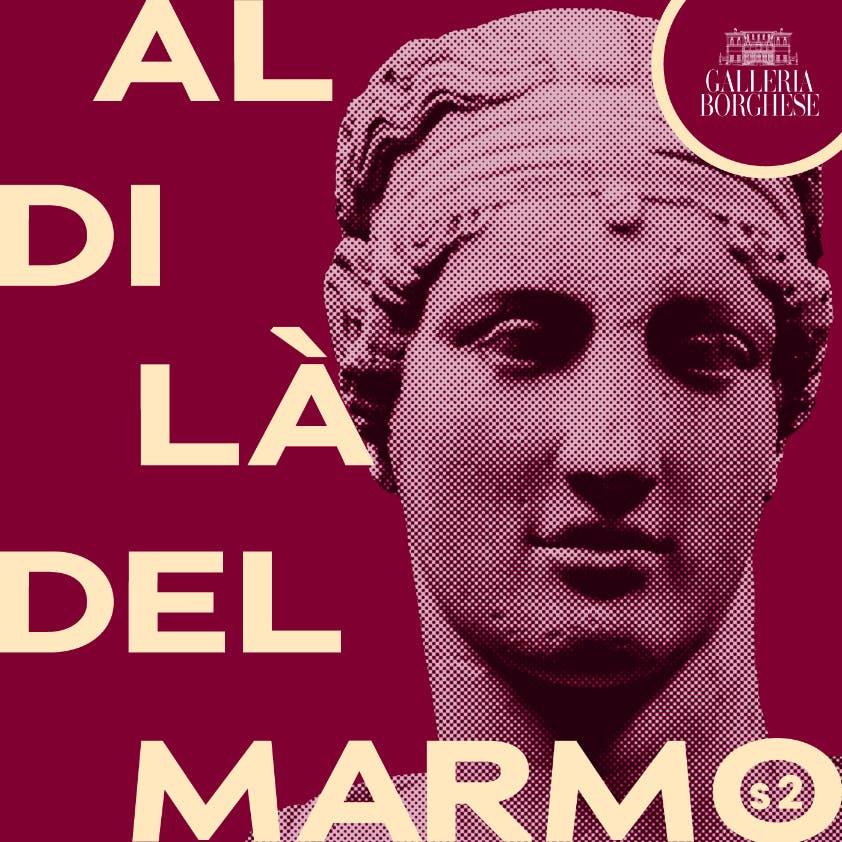Roma, Galleria Borghese. Podcast accessibile "Al di là del marmo", stagione 2, in italiano, inglese e in LIS.