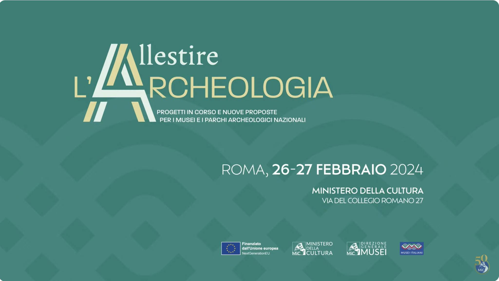 Convegno "Allestire l'archeologia", Roma 26-27 febbraio 2024