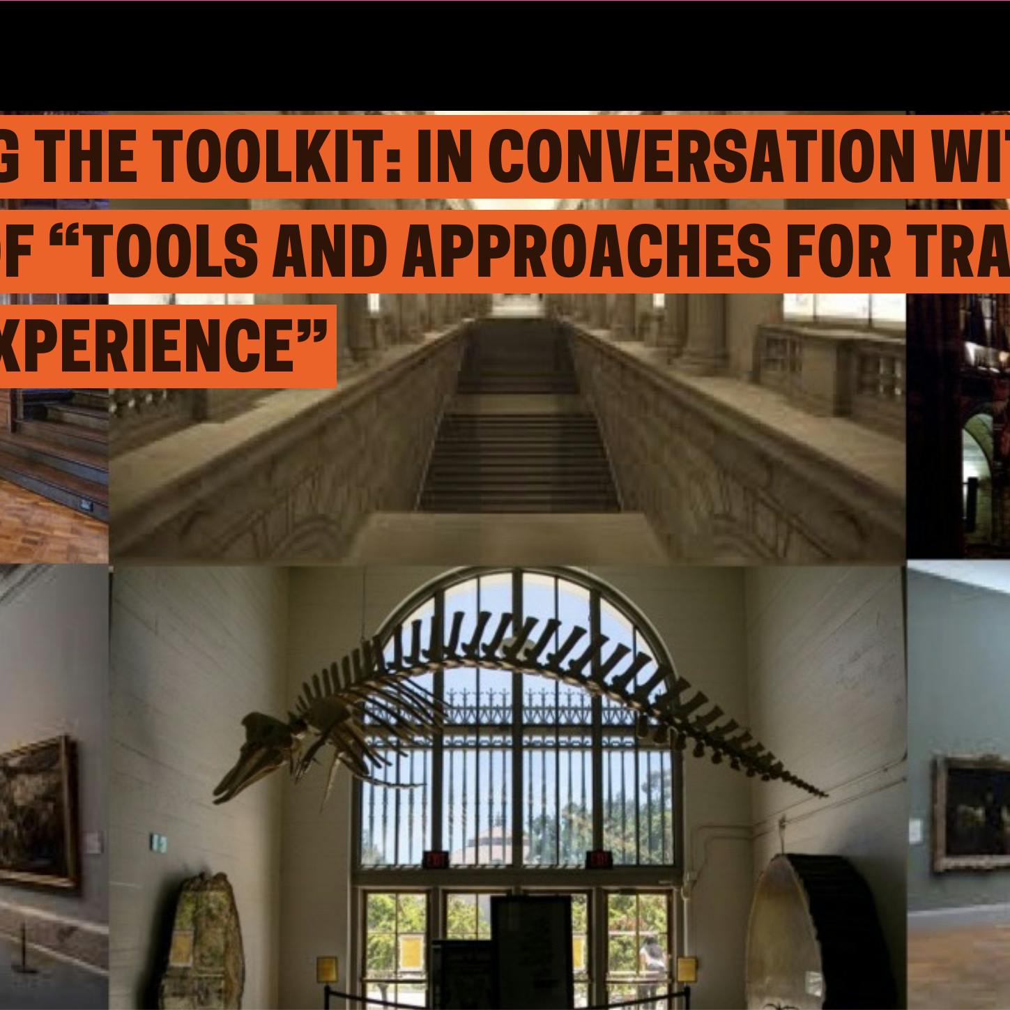 Webinar "Unpacking the Toolkit". Webinar a cura del Cooper Hewitt e dello Smithsonian Design Museum's Interaction Lab..
