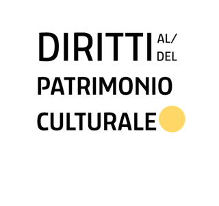 Diritti al e del patrimonio culturale Scritta Diritti al e del patrimonio culturale