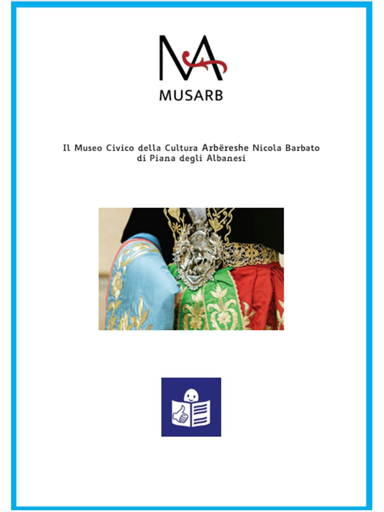 Frontespizio della guida in Easy-to-read del Museo civico di Piana degli Albanesi.