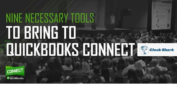 9 Necessary Tools to Bring to QuickBooks Connect 9 Necessary Tools to Bring to QuickBooks Connect