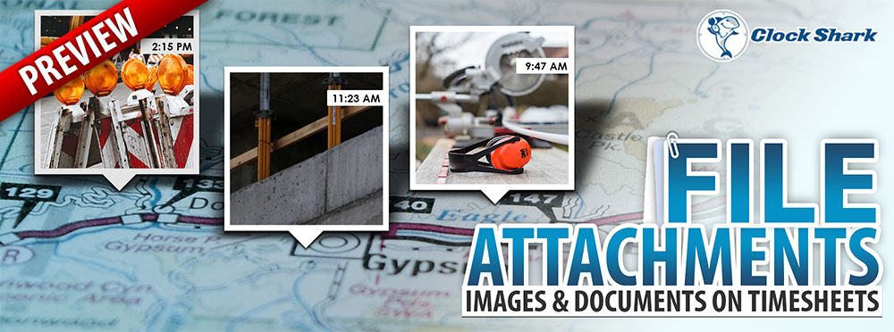 New ClockShark Feature: File Attachments