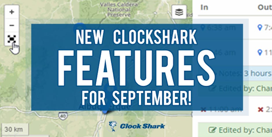 New ClockShark Features for September!