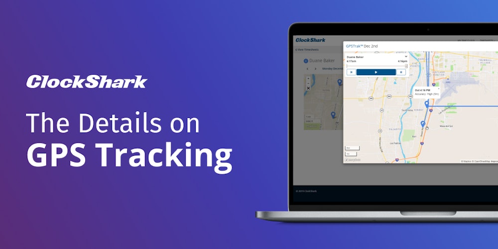 ClockShark Feature The Details on ClockShark GPS Tracking