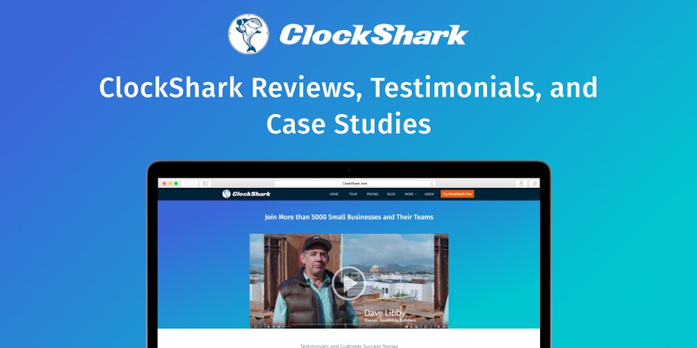 ClockShark Reviews & Testimonials ClockShark