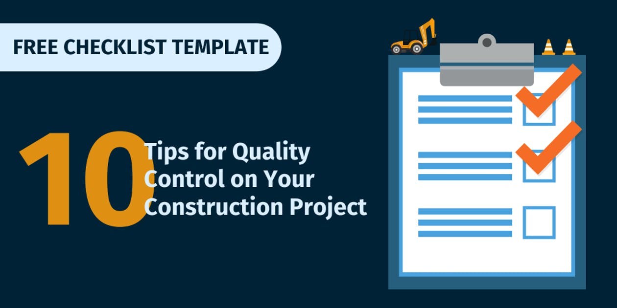 10 Tips For Quality Control On Your Construction Project Checklist Template