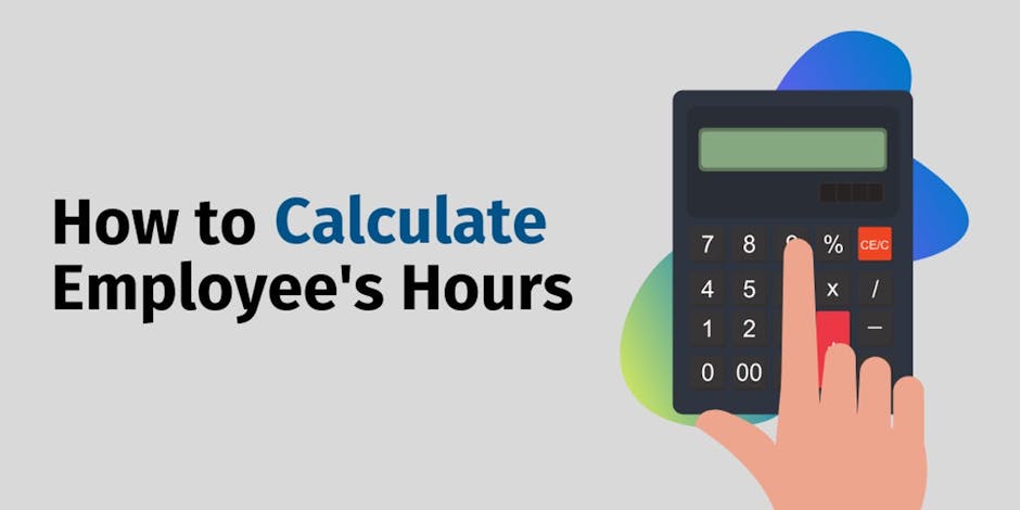How to Calculate Employee's Hours