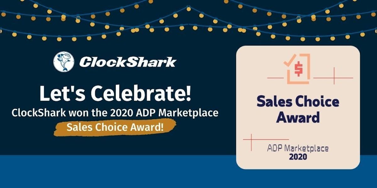 ClockShark Wins 2020 ADP Marketplace Sales Choice Award ClockShark Wins 2020 ADP Marketplace Sales Choice Award