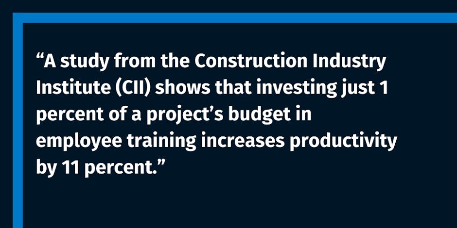 Why Construction Supervisors Shouldn't Skimp When Training New Employees Why Construction Supervisors Shouldn't Skimp When Training New Employees