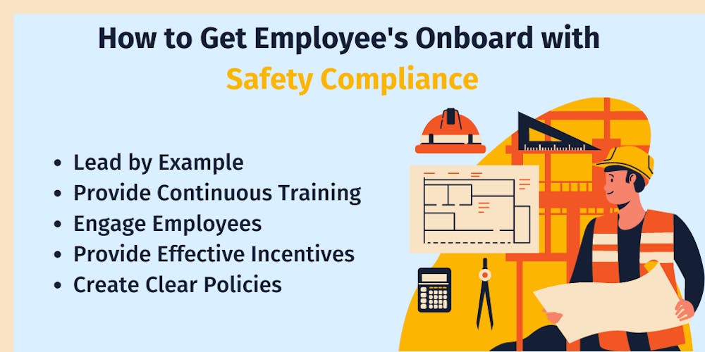 How to get employee's onboard with safety compliance