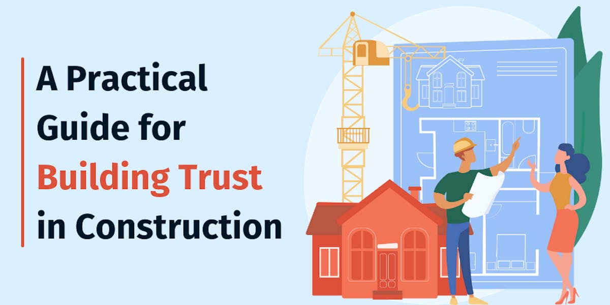 A Practical Guide for Building Trust in Construction A Practical Guide for Building Trust in Construction