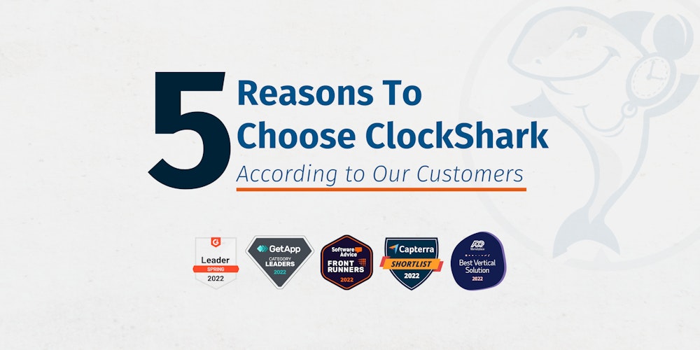 ClockShark Reviews Top 5 Reasons to Choose ClockShark