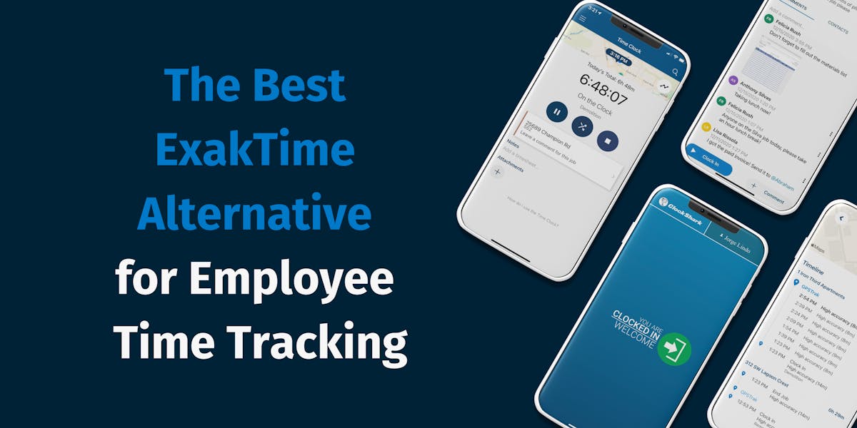 The Best ExakTime Alternative for Employee Time Tracking
