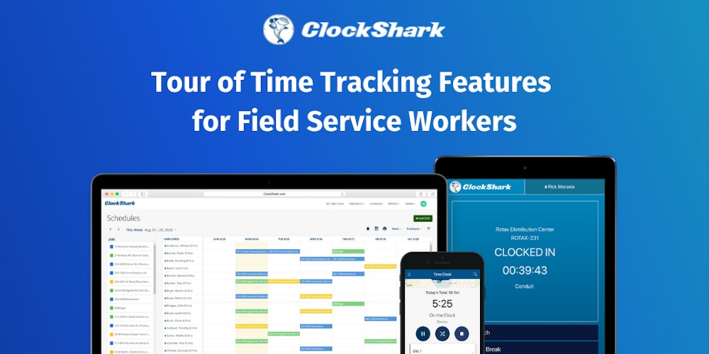 Tour of Time Tracking Features for Field Service Workers ClockShark