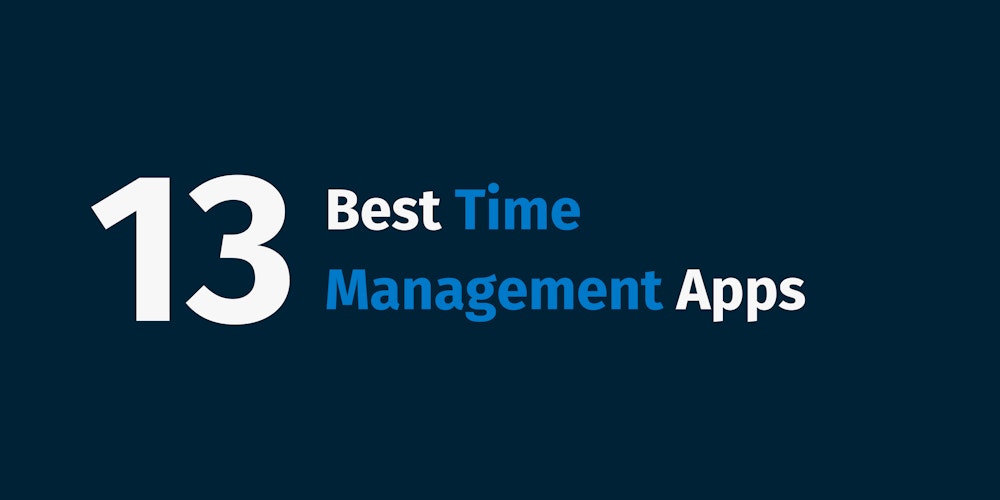 13 Best Time Management Apps