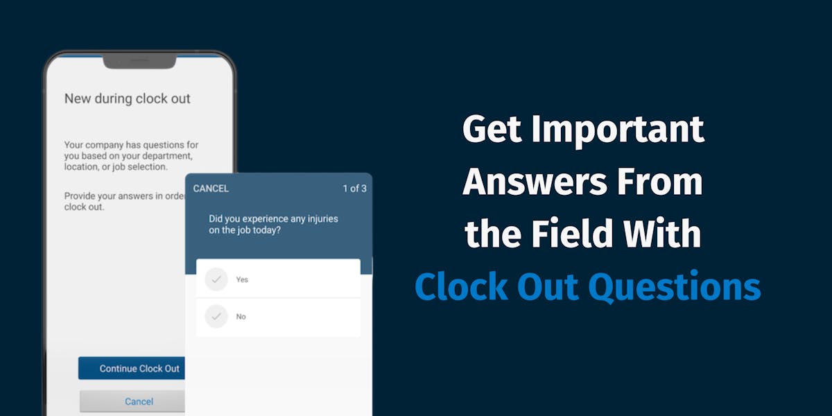 ClockShark Launches Clock Out Questions for Construction and Field Service Teams