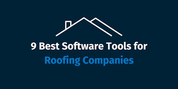 Best Software for Roofers Best Software for Roofers