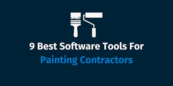 Best Software Tools For Painting Contractors