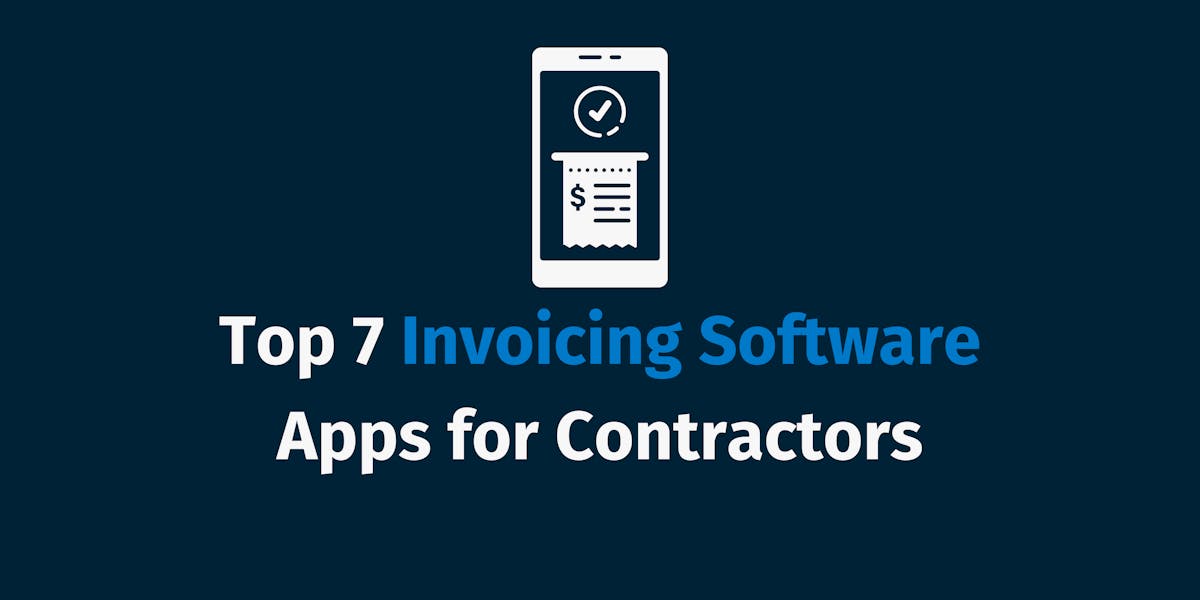 Best Invoicing Software for Contractors Best Invoicing Software for Contractors