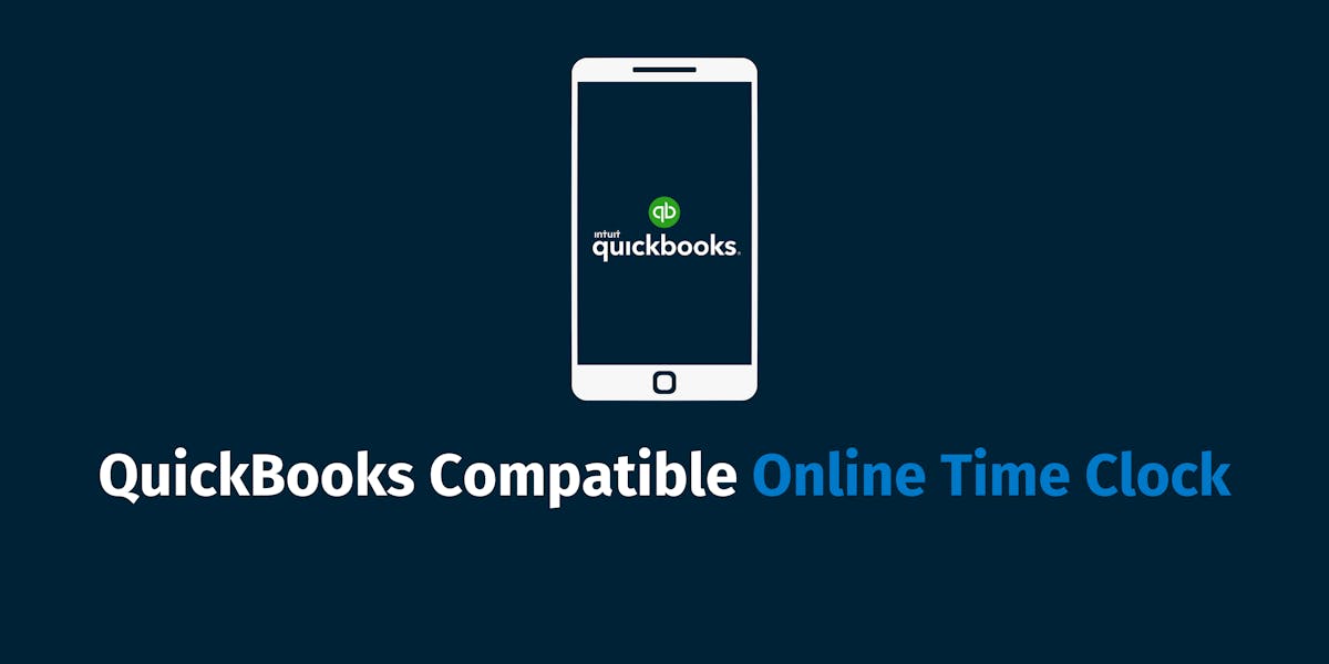 QuickBooks Compatible Online Time Clock