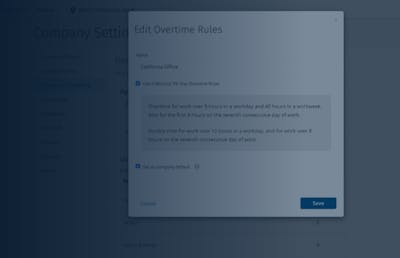 Use "Overtime Rules" to Manage California Overtime Correctly