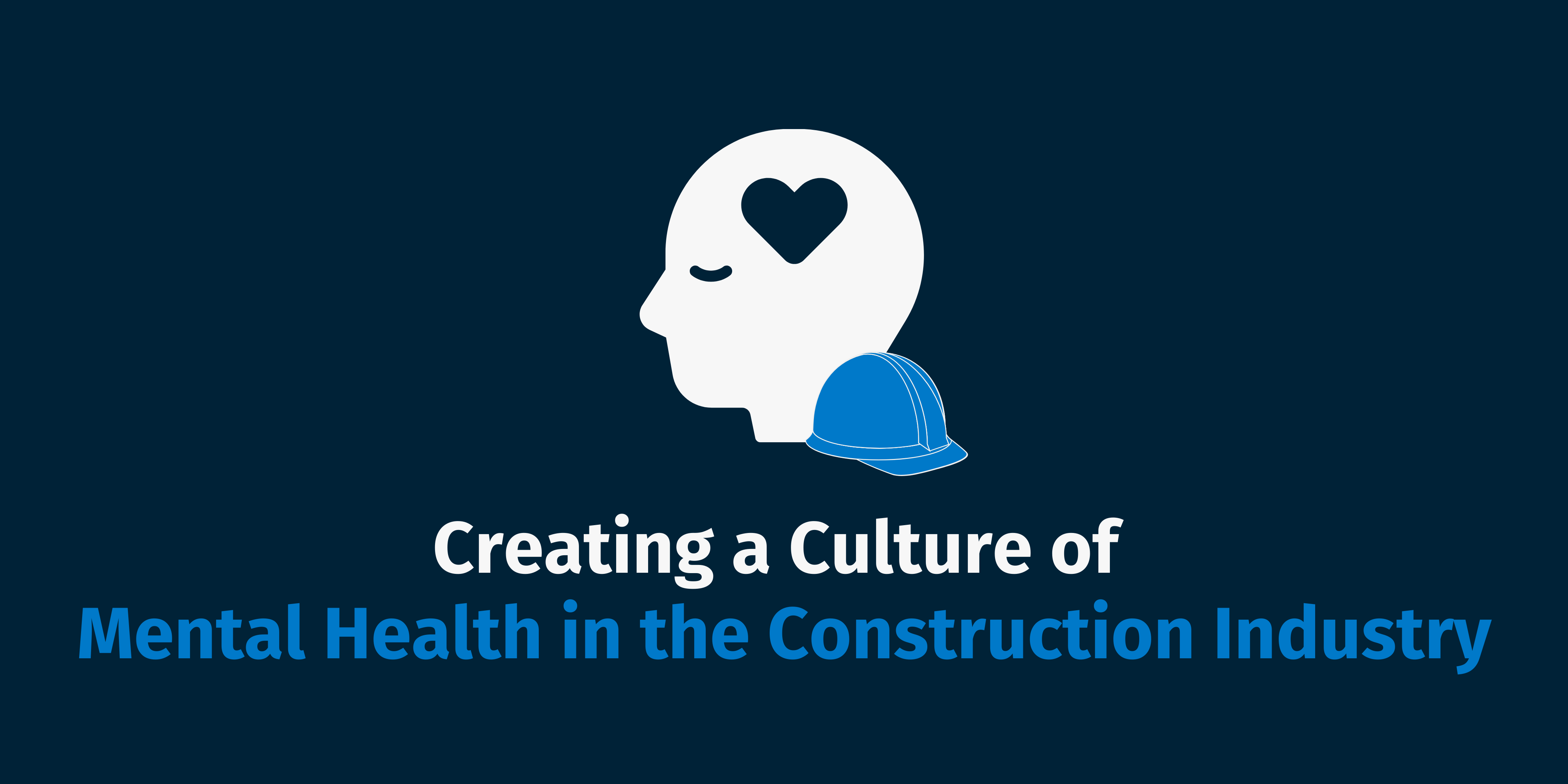 Mental Health in Construction