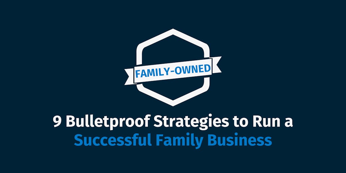 How to Run a Successful Family Business