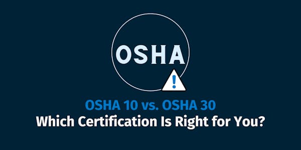 OSHA 10 vs. OSHA 30