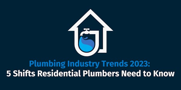 Plumbing Industry Trends