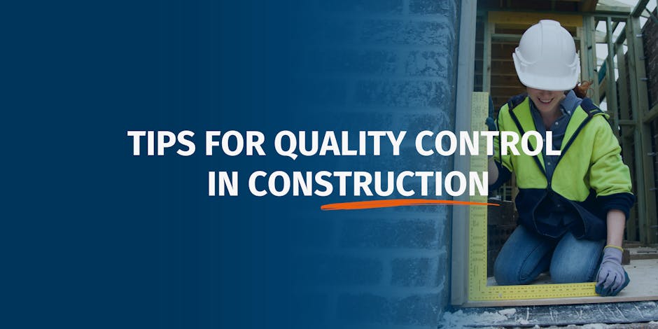 Quality Control in Construction