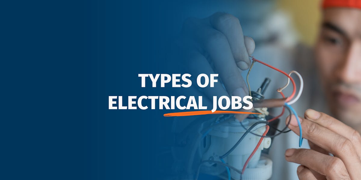 Types of Electrical Jobs