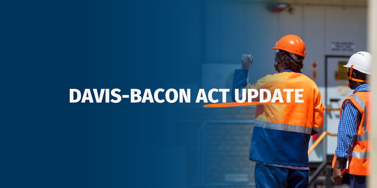 Davis-Bacon Act Update